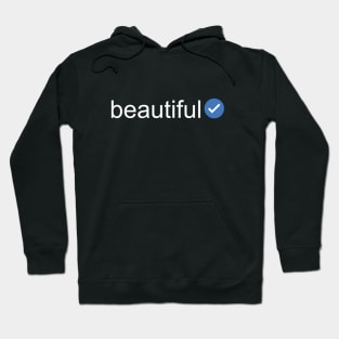 Verified Beautiful (Black Text) Hoodie